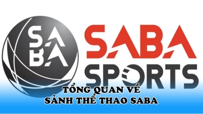 Saba Sports – Trang cược thể thao với tỷ lệ kèo hấp dẫn đến 98%